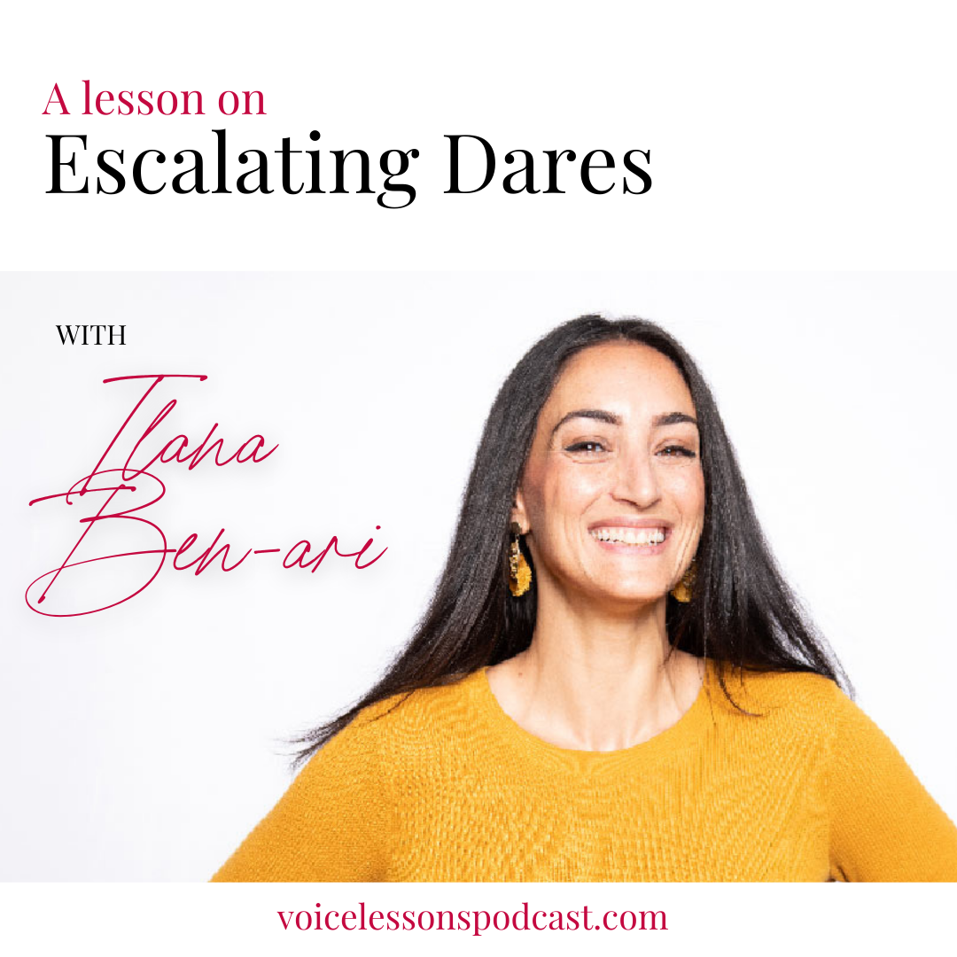 voice-lesson-on-escalating-dares-ilanaben-ari