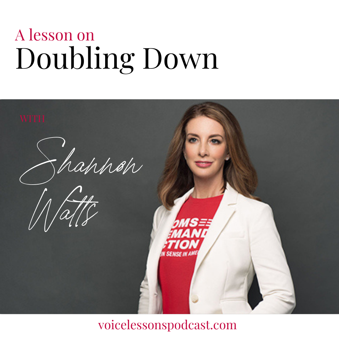 a-lesson-on-doubling-down-with-shannon-watts
