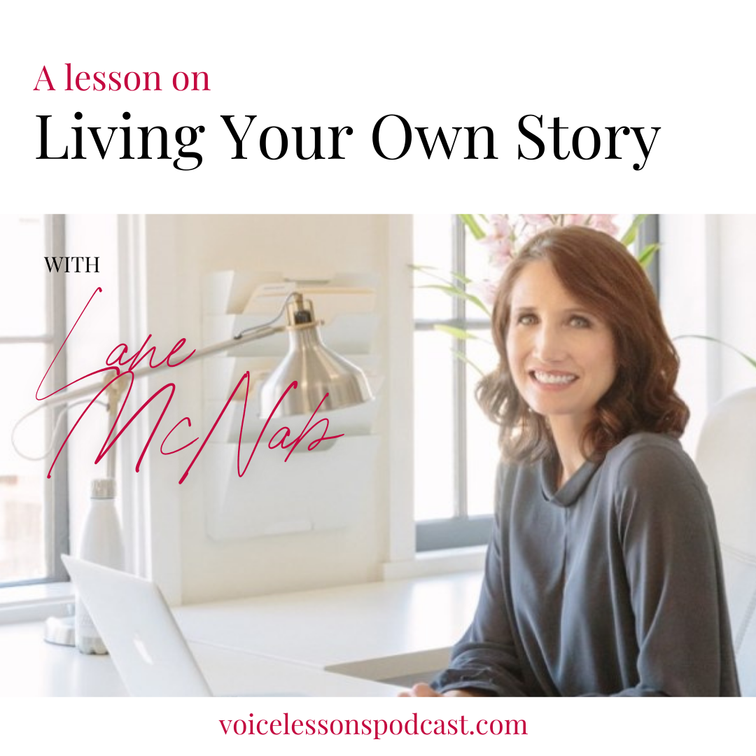 a-lesson-on-living-your-own-story-with-lane-mcnab