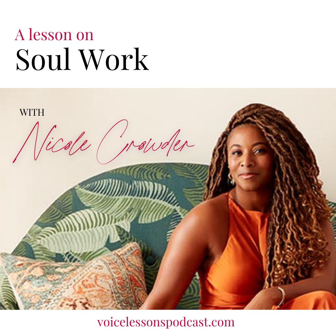 A_Lesson_On_Soul_Work_Nicole_Crowder